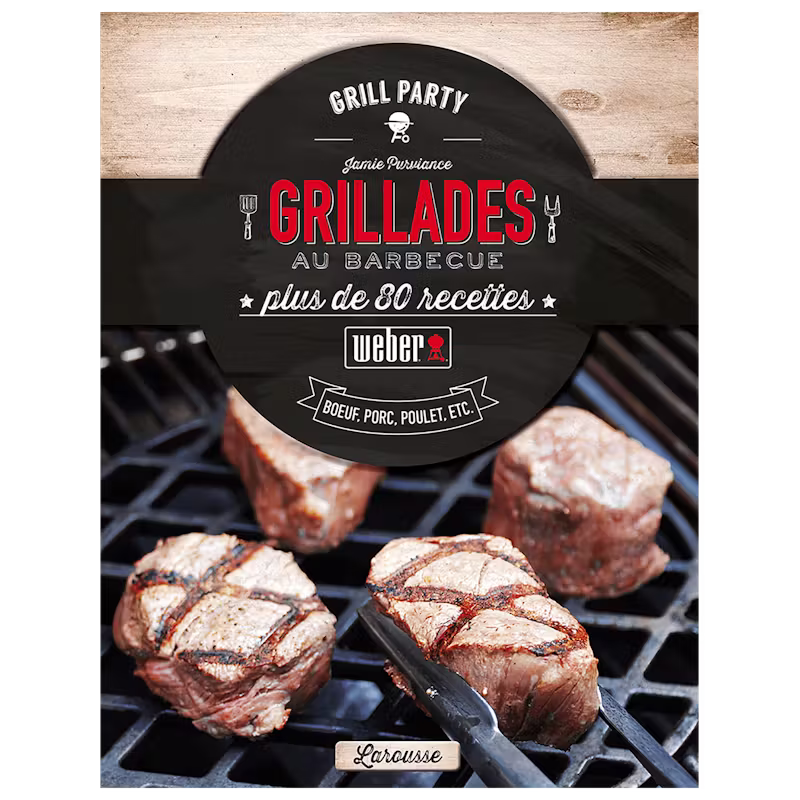 Weber Livre de recettes "Grillades"